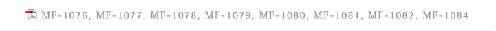 MF-1076, MF-1077, MF-1078, MF-1079, MF-1080, MF-1081, MF-1082, MF-1084