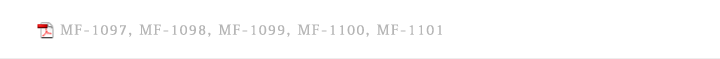 MF-1097, MF-1098, MF-1099, MF-1100, MF-1101