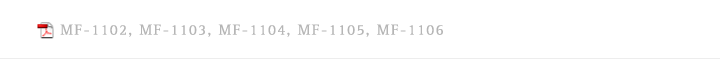 MF-1102, MF-1103, MF-1104, MF-1105, MF-1106