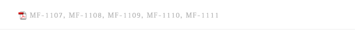 MF-1107, MF-1108, MF-1109, MF-1110, MF-1111