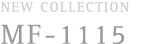 MF-1115